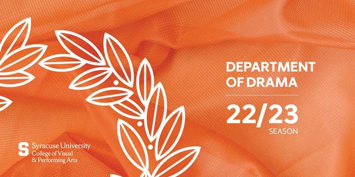 Department of Drama Announces the 2022/2023 Season