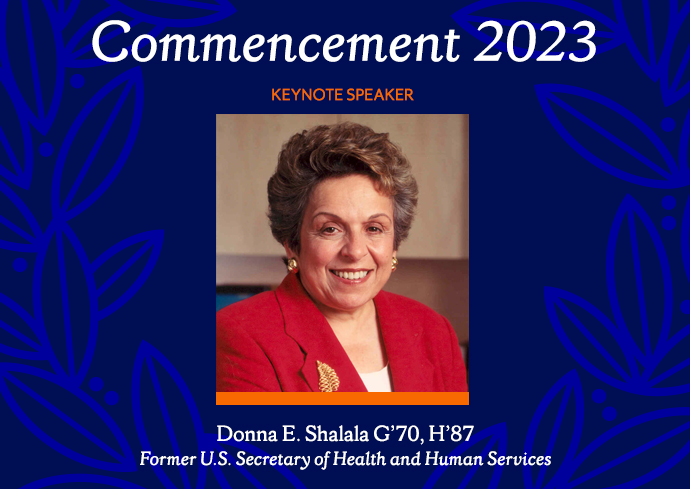 Donna Shalala G’70, H’87 to Deliver Syracuse University’s 2023 Commencement Address