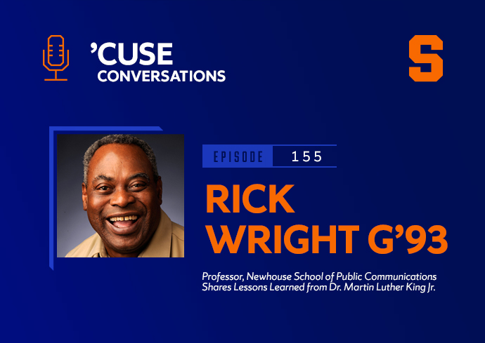 How Meeting Dr. Martin Luther King Jr. Influenced Rick Wright G’93 and Inspired His Broadcasting Career (Podcast)