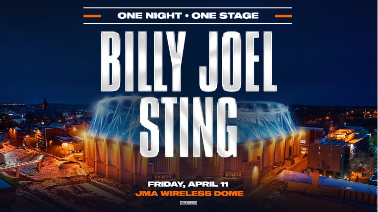 One Night Only: Billy Joel and Sting to Perform at JMA Wireless Dome